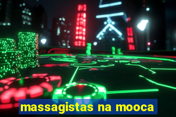 massagistas na mooca